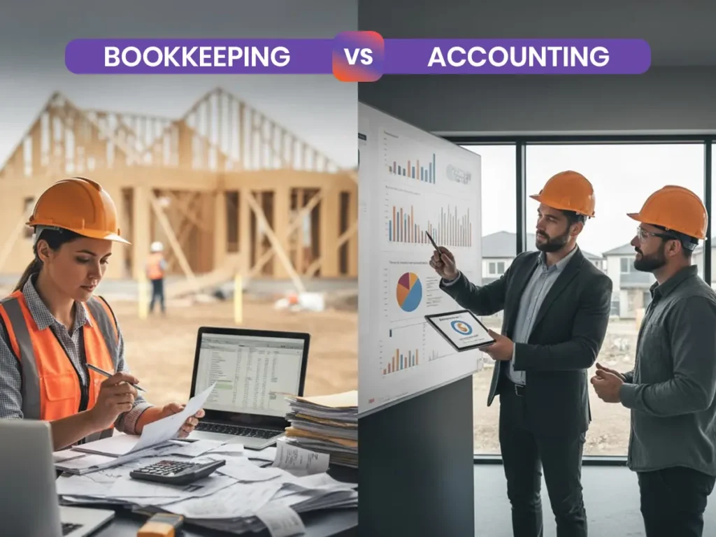 Bookkeeping vs Accounting for Builders: What’s the Difference and Why It Matters